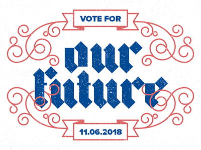Vote! (rework) blackletter design graphic design hand lettering handlettering illustration illustrator letter design lettering monoline swash typography vote