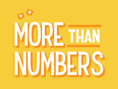 More Than Numbers design goodtype graphic design hand lettering handlettering illustration illustrator letter design lettering monoline type design typography
