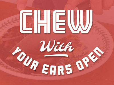 Get Bitt Promo chew food podcast typography