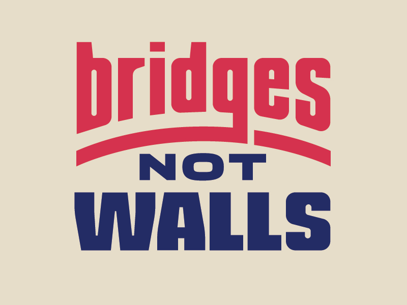 Bridges Not Walls america blue bridges politics red