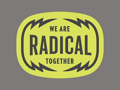 Radical Together Badge