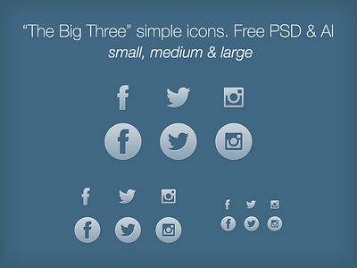 The Big Three - simple social icons ai facebook instagram psd social icons twitter vector