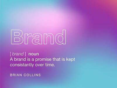 Brand definition from Brian Collins