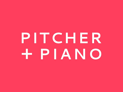 Pitcher+Piano brand branding branding and identity branding concept branding design colour design graphic design graphicdesign identity identity branding identity design logo logodesign logodesigner logotype pitcherandpiano typography wordmarque