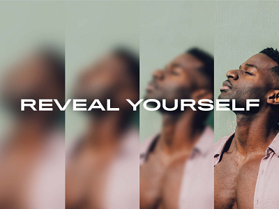 'Reveal Yourself' Brand Story