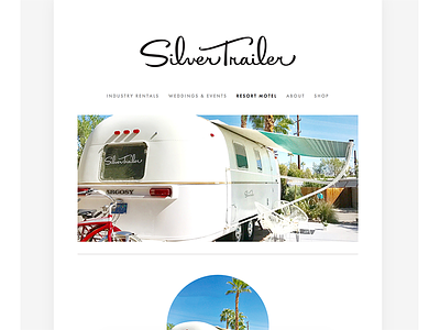 Silver Trailer – Website Redesign airstream design hand lettering logo mid century mid mod trailer type ui ux web