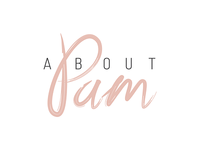 Pam , personal logotype logo design custom made feminine handwritten personal