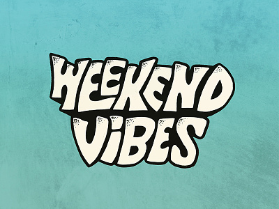 Weekend Vibes Lettering hand lettering ipad lettering lettering procreate