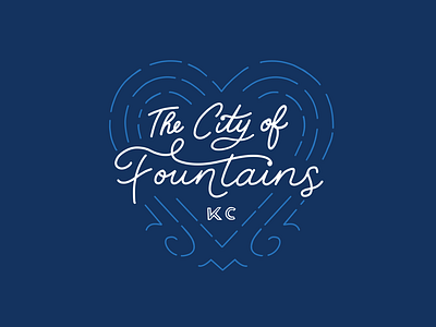 Kansas City. The City of Fountains.