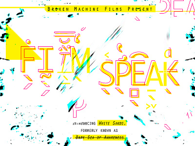 Film Speak Poster abstract design glitch music poster type typography