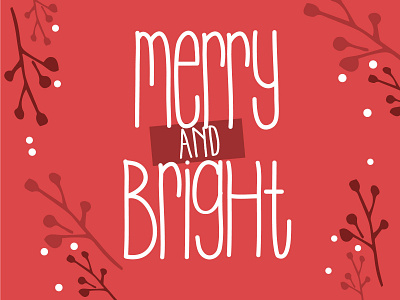 Merry and Bright