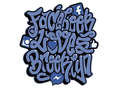 Facebook Loves Brooklyn blue facebook graffiti lettering script