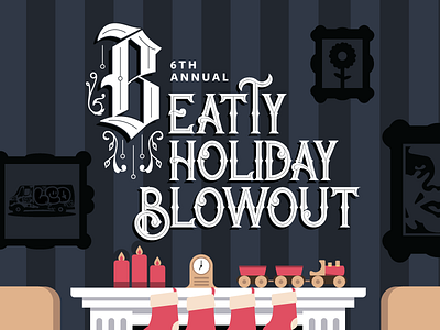 2016 Beatty Holiday Blowout drop cap holiday holiday invite illustration lettering letters
