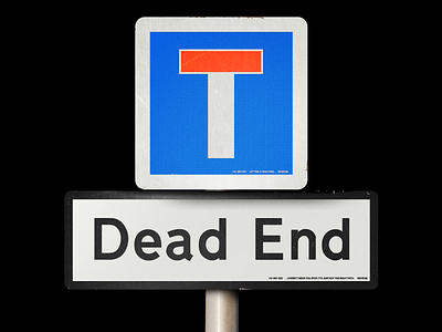 Dead End⛔️🙅‍♂️ dead end design graphic minimal road signage signmockup type typography uk