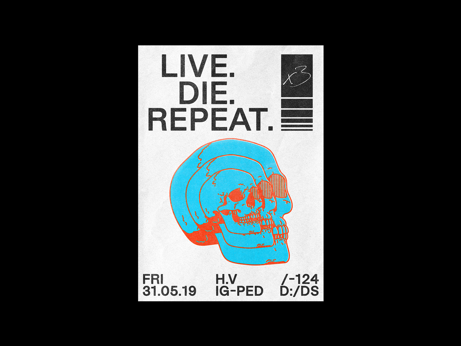 Live. Die. Repeat. death design graphic illustration line minimal poster skull tattoo type typography