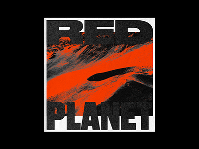 Red Planet brutalism design graphic mars minimal planet poster red scifi space type typography
