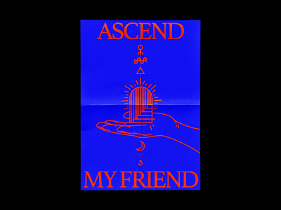 Ascend My Friend