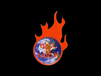 Hell Is Earth design earth global warming graphic hell hot minimal pollution red sticker type typography