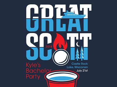 Great Scott - Kyle Scott's Bachelor Party