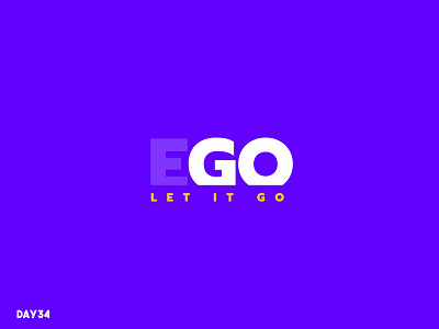 EGO says let me go 100 100 day challenge 100 day project adobe adobe illustrator clean color colors desiginspiration flat illustration typo typogaphy ui vector