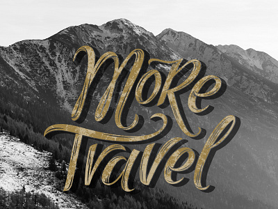 More Travel Lettering adventure explore gold handlettering italy lettering travel typography