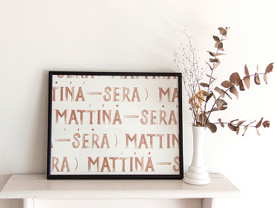 Mattina—Sera Print Framed artprint design frame gallery wall handlettering illustration italian lettering mattina photography print sera typography