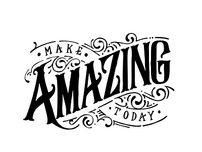 Make Amazing drawing handdrawn lettering typography vintage