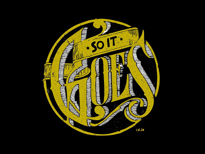 So It Goes design drawing flat icon illustration lettering logo type typography vintage