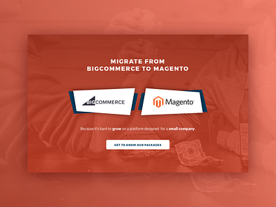 Landing Page: Magento vs BigCommerce bigcommerce design ecommerce interface landing page magento migration ui user vs