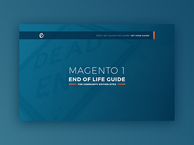 Landing Page: Magento 1 End-Of-Life Guide design ecommerce guide interface landing page magento ui user