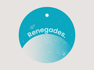 Renegades. badge debut design illustration music rocket shot space