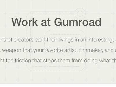 Work at Gumroad gumroad