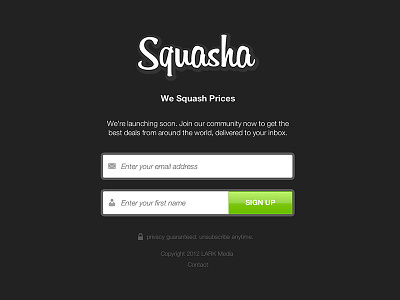 Squasha Splash Page dark green grey sign up splash page