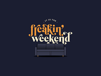 Happy Weekend covid custom type design illustration illustrator logotype retro sofa stayhome type typogaphy vector