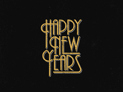 Happy New Years! custom type design gatsby happy new years logo logotype new years eve retro roaring 20s type design typography vintage