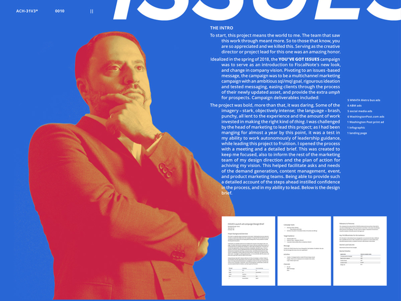 You’ve Got Issues project synopsis intro photography creative creative writing design brief fiscalnote design campaign management art direction creative direction marketing campaign desktop publishing graphic design