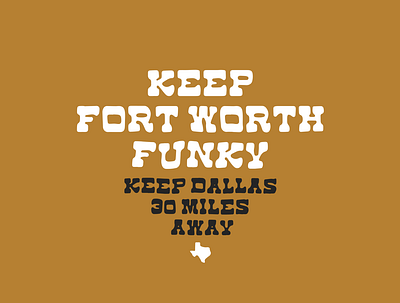 Keep Fort Worth Funky - 95.9 The Ranch fort worth texas typography