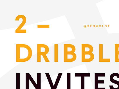 Dribbble Invite Giveaway! brand draft dribbble dribbble invites freelance giveaway invites new designer typography