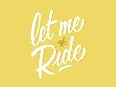 Dr. Dre-Let Me Ride brush brushtype callygraphy handtype hip hop let me ride ride typedesign typography vector