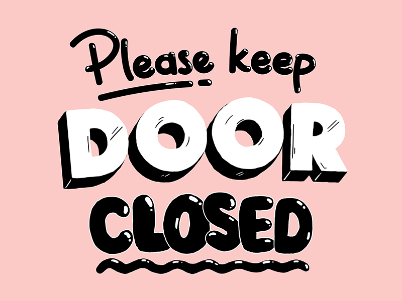 Please Keep Door Closed by ceyda koc on Dribbble