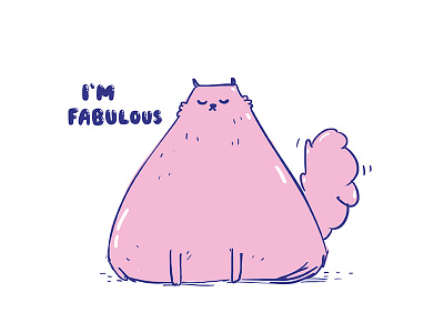 i'm fabulous cat drawing fabulous illustration