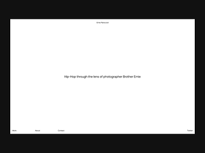 Ernie Paniccioli album biography clean editorial ernie paniccioli grid hip hop hip hop history layout minimal music photographer photography portfolio rap music typography website white space