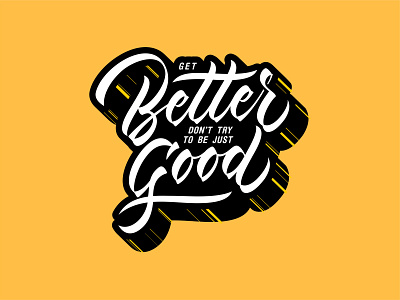 Get Better brush design identity illustration lettering logo logotype typography