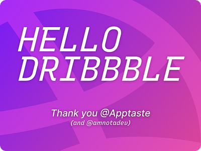 Hello Dribbble! debut shot design figma gradients hello dribbble thanks vector