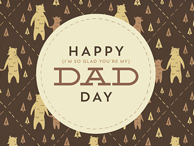 Happy Dad Day bears cute dad fathers day greeting card illustration pattern rugged stationery trees
