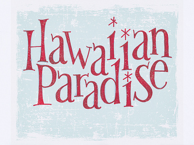 Hawaiian Paradise handlettering inking lettering logo packaging retro typography