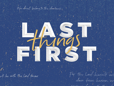 Last Things First 3d blue chiseled first handwritten last script series sermon things