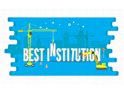 Best Institution construction