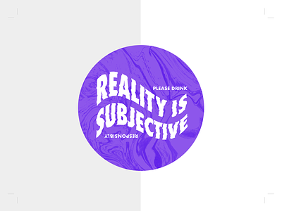 Reality is Subjective - Coaster coaster design distorted marble trippy typography warped
