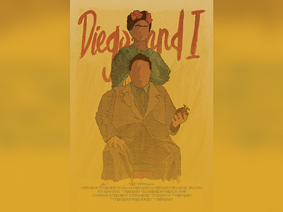 Silverscreen Diego and I billing block diego and i diego rivera film poster frida kahlo handlettering heart mexican mexico movie poster spanish title